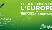 Joli Mois de l'Europe Nouvelle Aquitaine